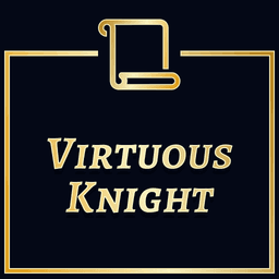 The Virtuous Knight
