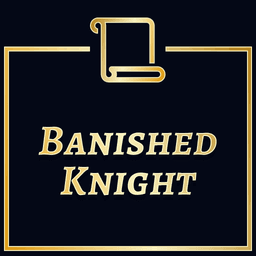 The Banished Knight