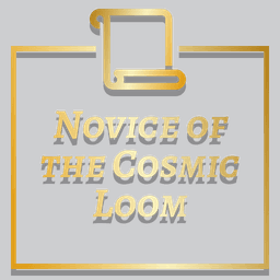 Novice of the Cosmic Loom Title