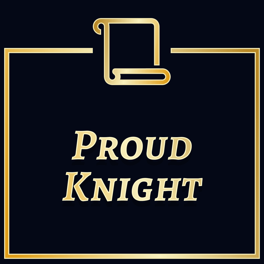 The Proud Knight
