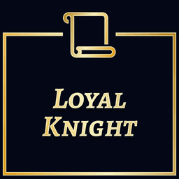 The Loyal Knight