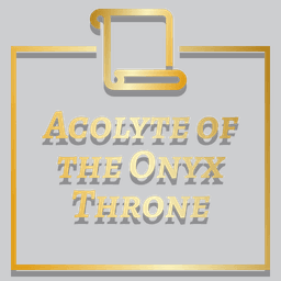 Acolyte of the Onyx Throne Title