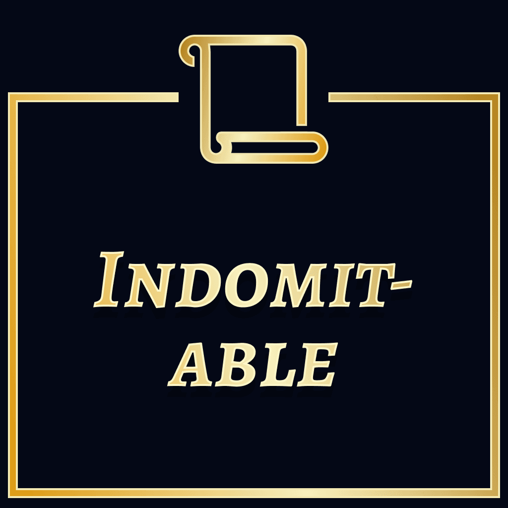 Indomitable