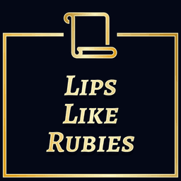 Lips Like Rubies