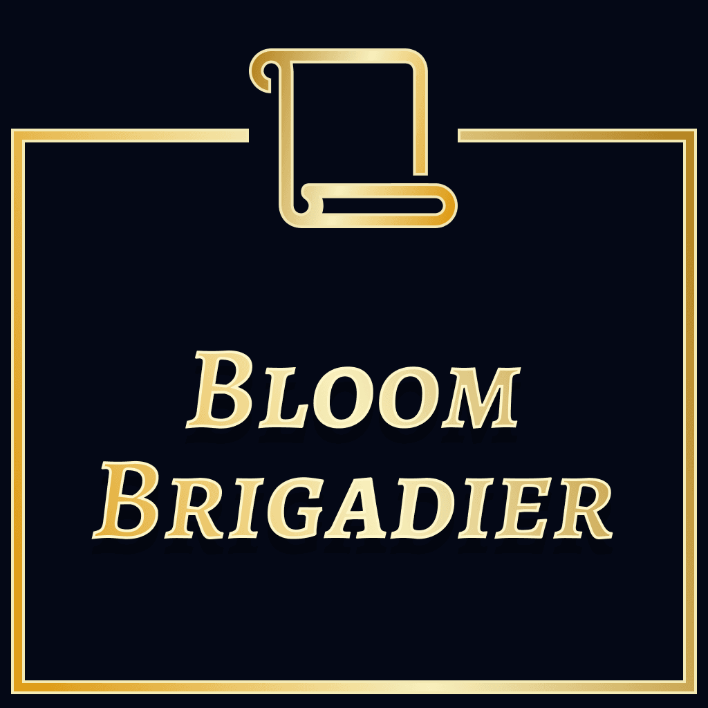 The Bloom Brigadier (Title)