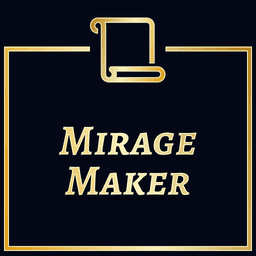 The Mirage Maker (Title)