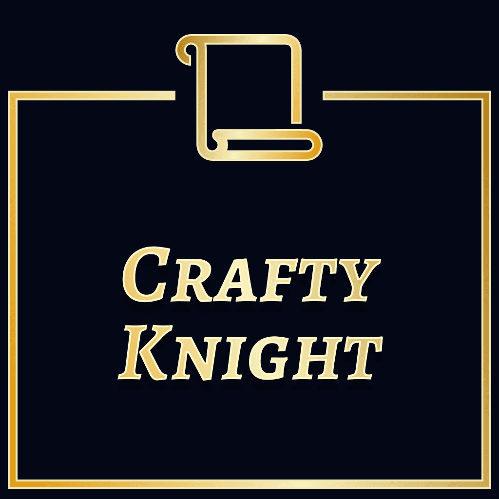 The Crafty Knight