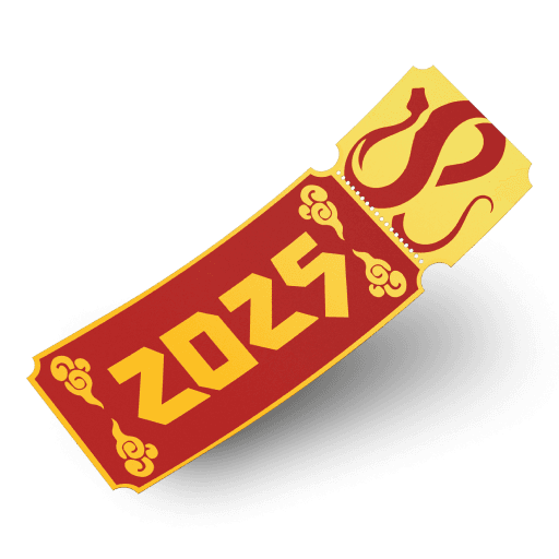 Lunar New Year 2025 Exclusive Ticket