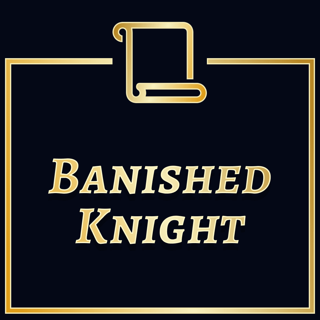 The Banished Knight