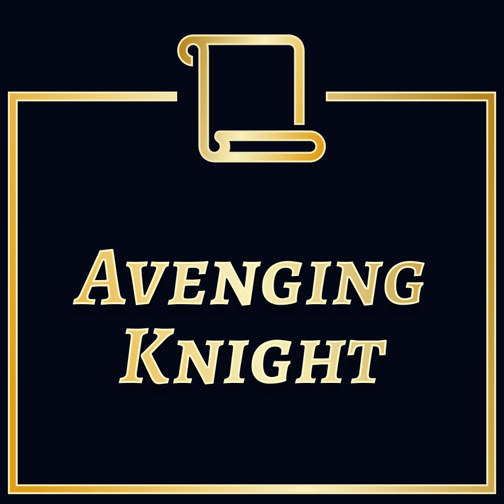 The Avenging Knight